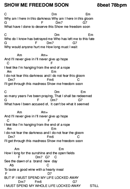 Show me freedom soon